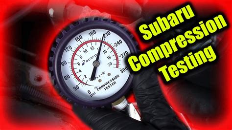 compression test 2009 subaru impreza|Compression.